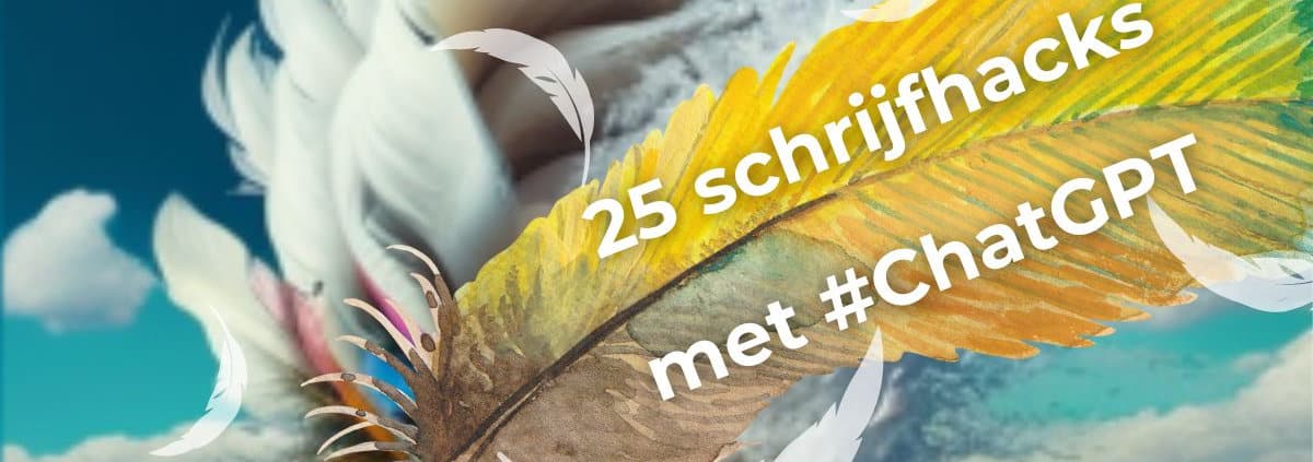 25 schrijfhacks met ChatGPT Prompts Nederlands Webredactie blog